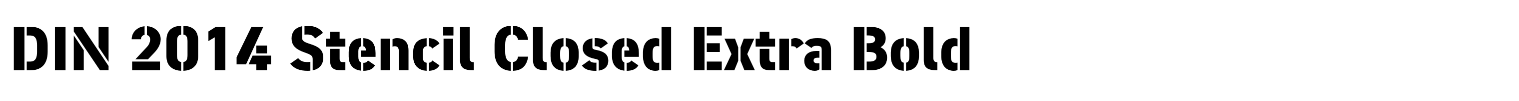 DIN 2014 Stencil Closed Extra Bold